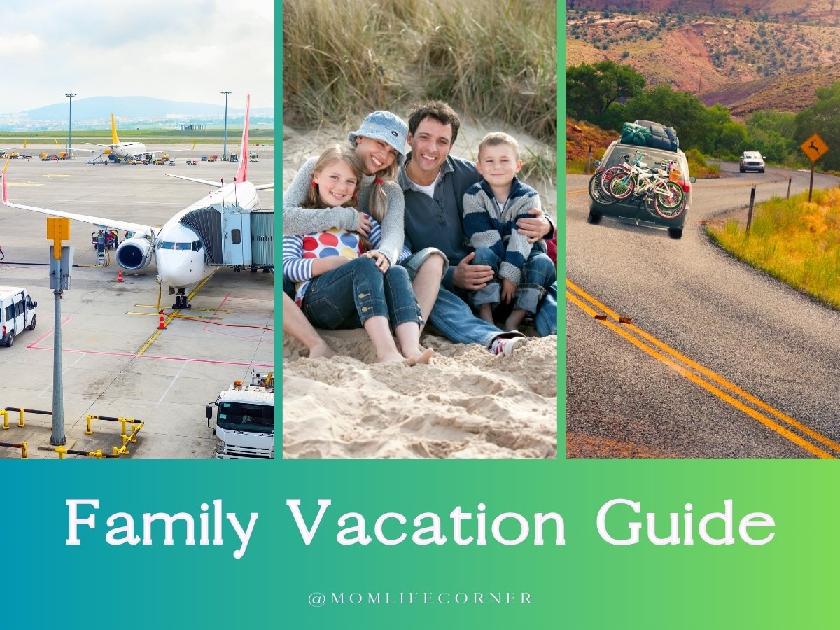 Family Vacation Guide for Planning the Best Trips